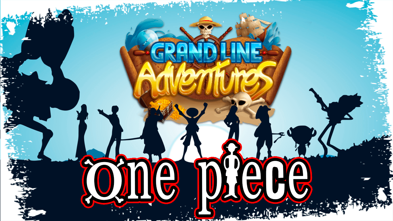 GRAND LINE ADVENTURES