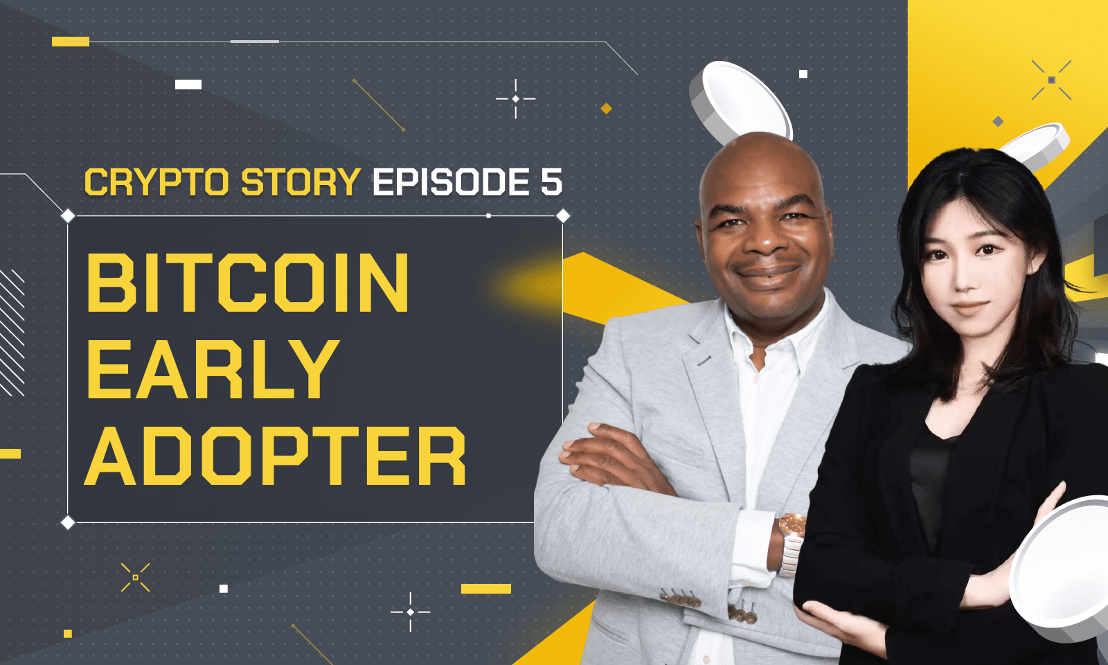 Crypto Story EP5: Bitcoin Early Adopter