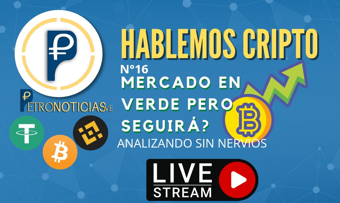 Hablemos CRIPTO: Mercado en Verde, pero seguira? 2-8-2022