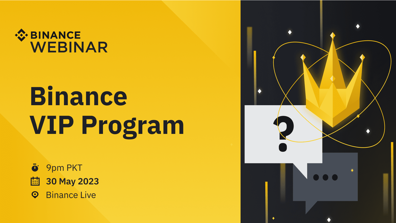 Binance VIP Program k hawaley sy webinar! 