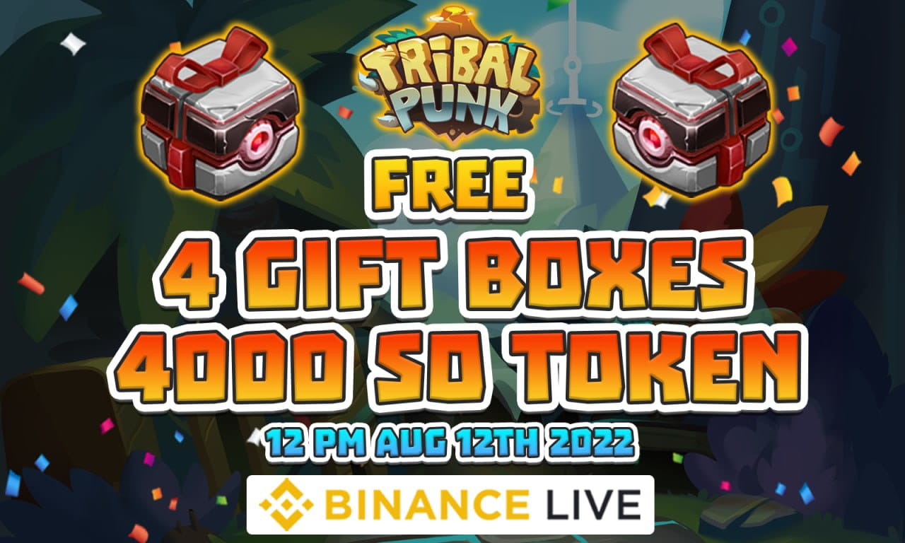 GET 4 GIFT BOX AND 4000 TOKEN $SO FOR FREE WITH TRIBALPUNK CRYPTOVERSE