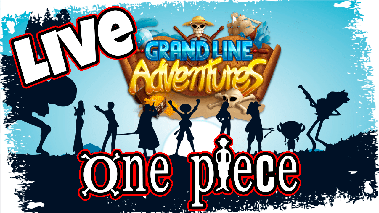 Grand Line Adventures 