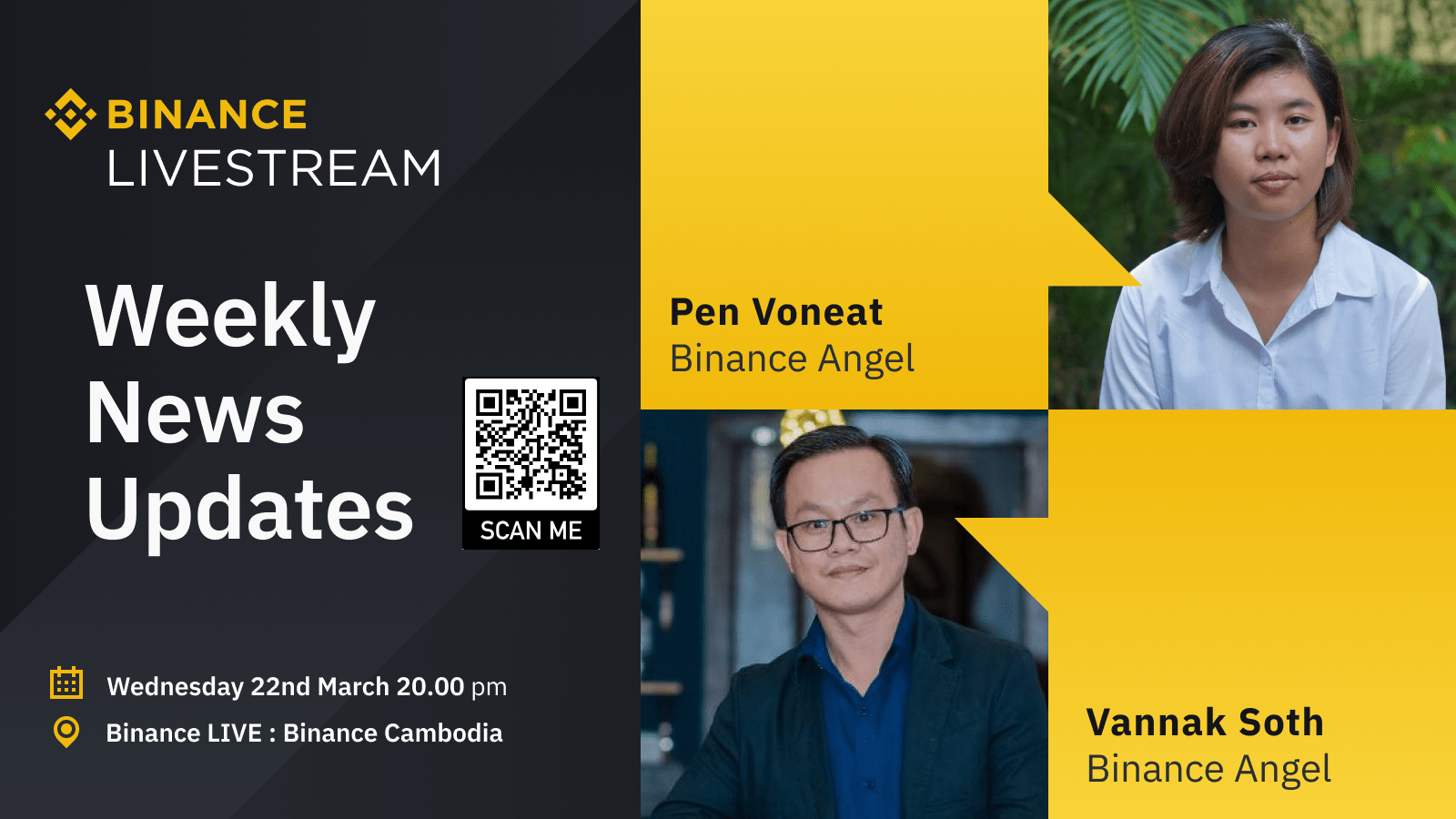 Binance Cambodia Weekly Live Update - 22 March 