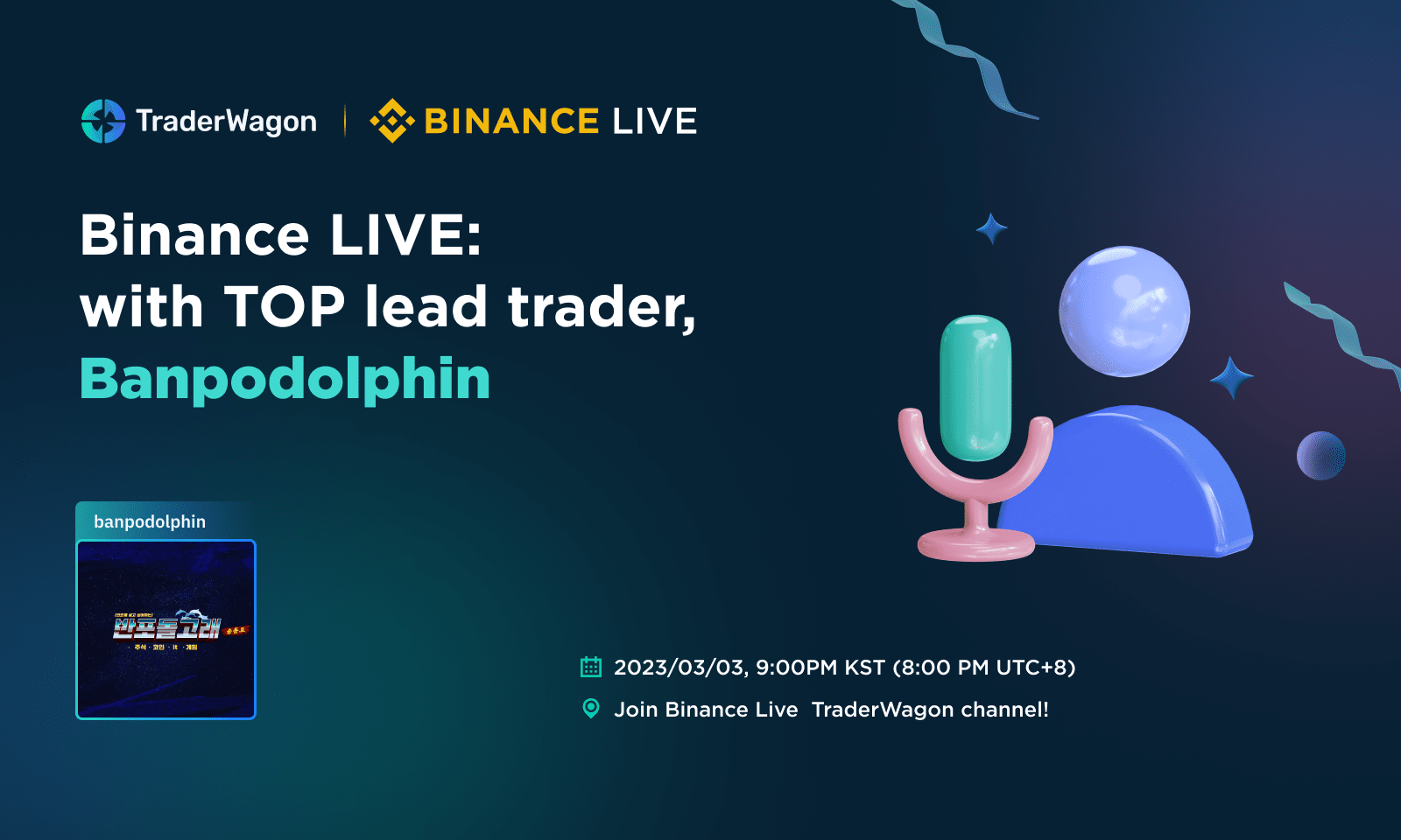 Binance Live with TOP LT. Banpodolphin! (KR region)