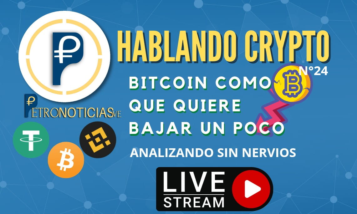 Hablando CRIPTO: Bitcoin como que quiere bajar un poco 