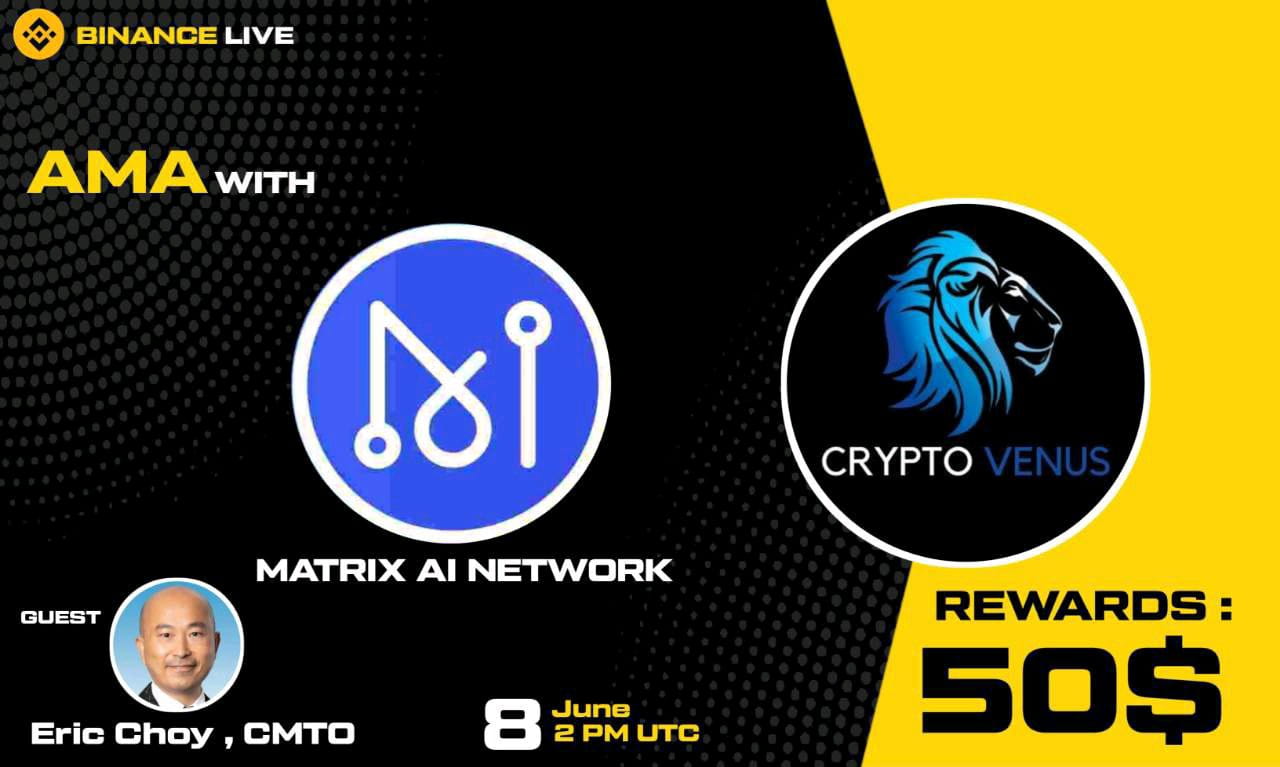 AMA WITH MATRIX AI NETWORK | 50$ USDT REWARDS