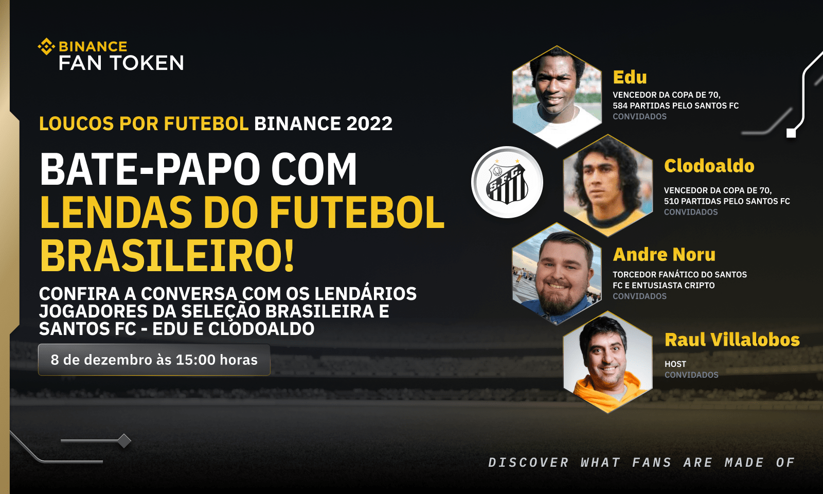   Binance Football Fever 2022 - Insights from Brazil Football legends