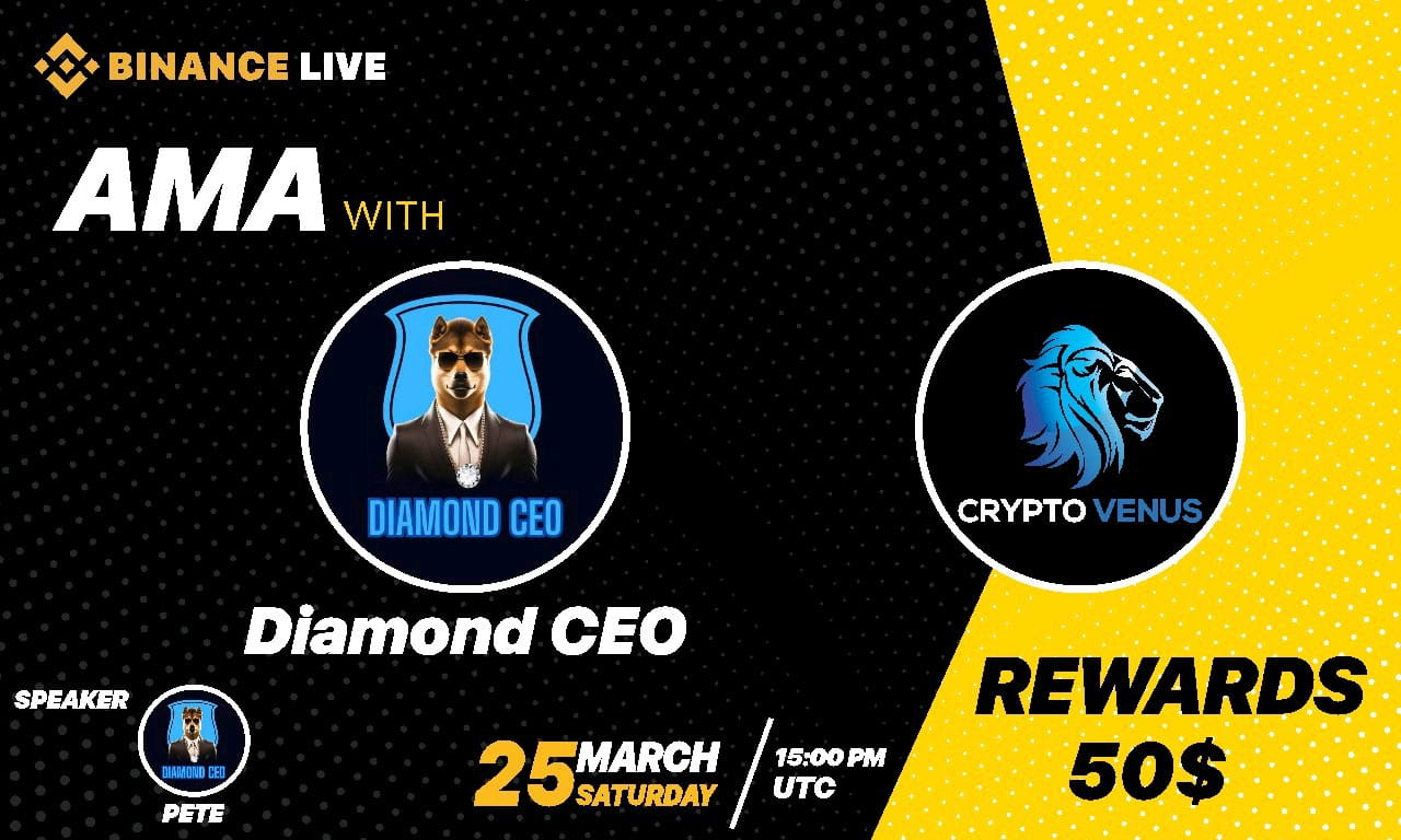 AMA WITH DIAMOND CEO | 50$ USDT REWARD POOL