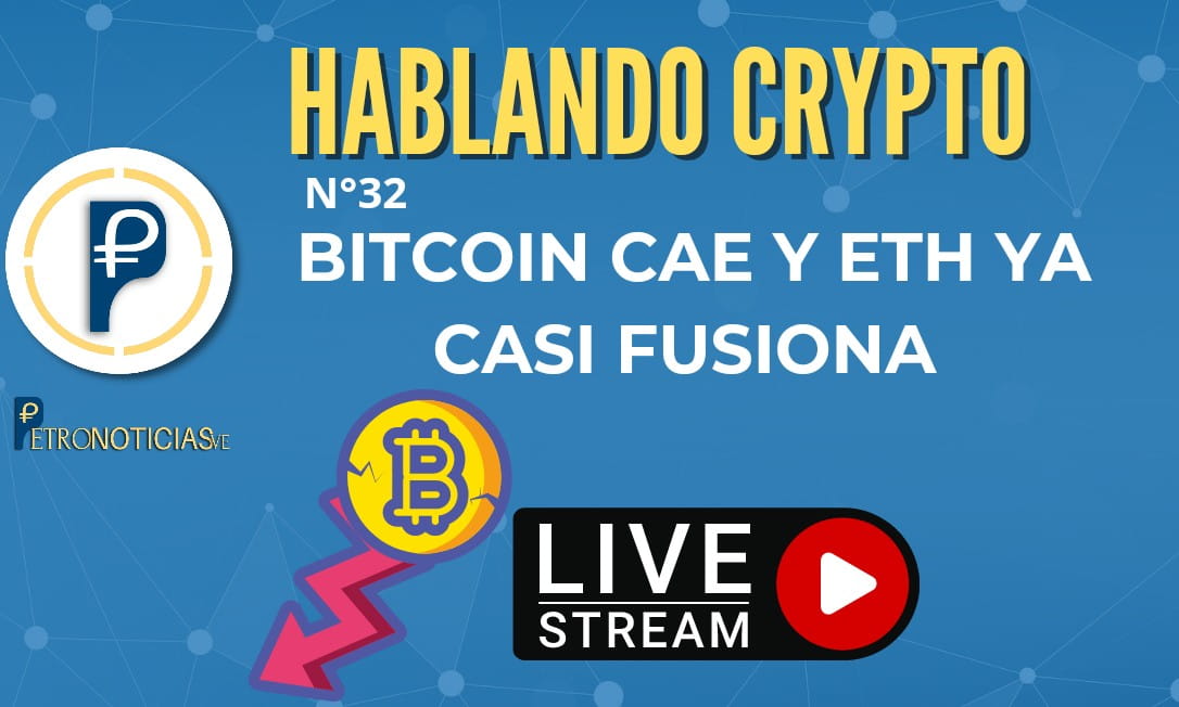 Hablando CRIPTO: Bitcoin Cae estrepitosamente y ETH a punto de caramelo 